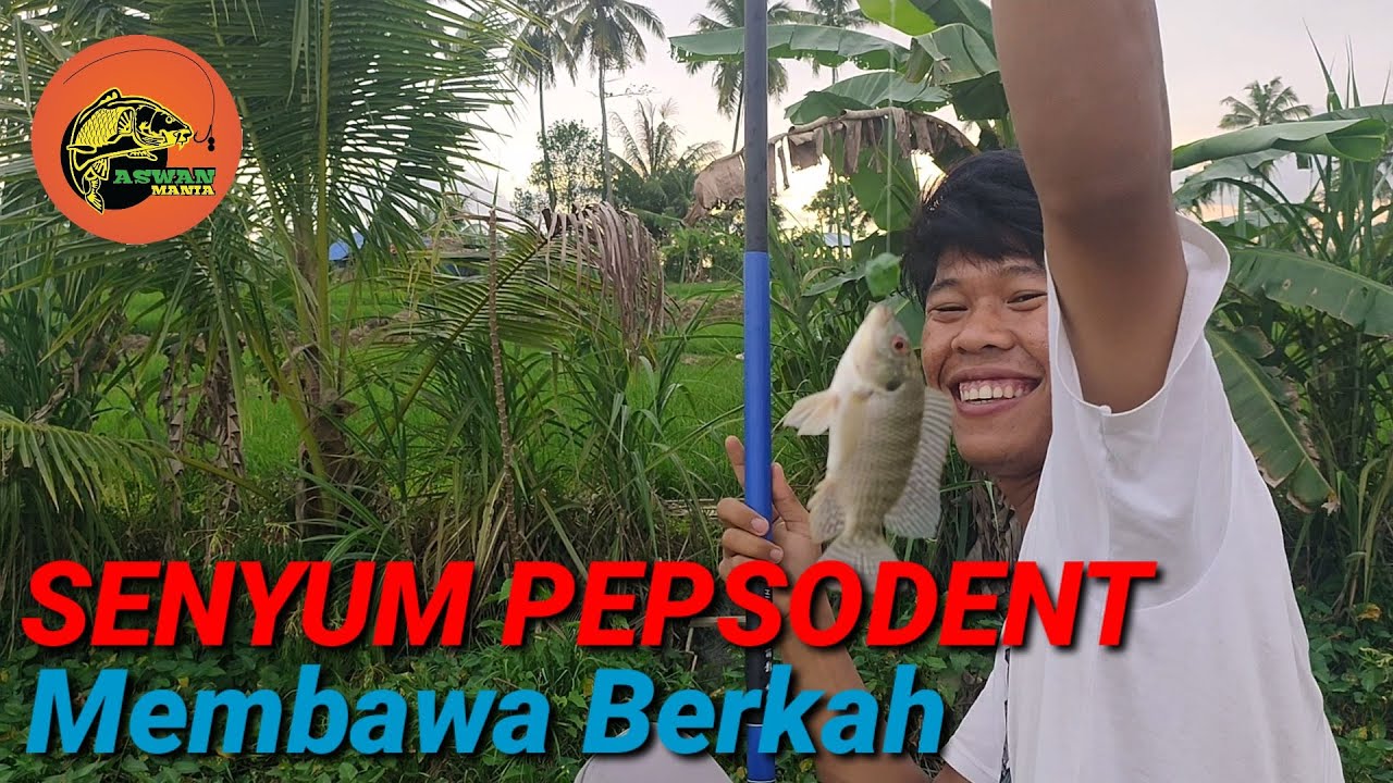 mancing liar membawa berkah di kasi seyum pepsodent aja😂