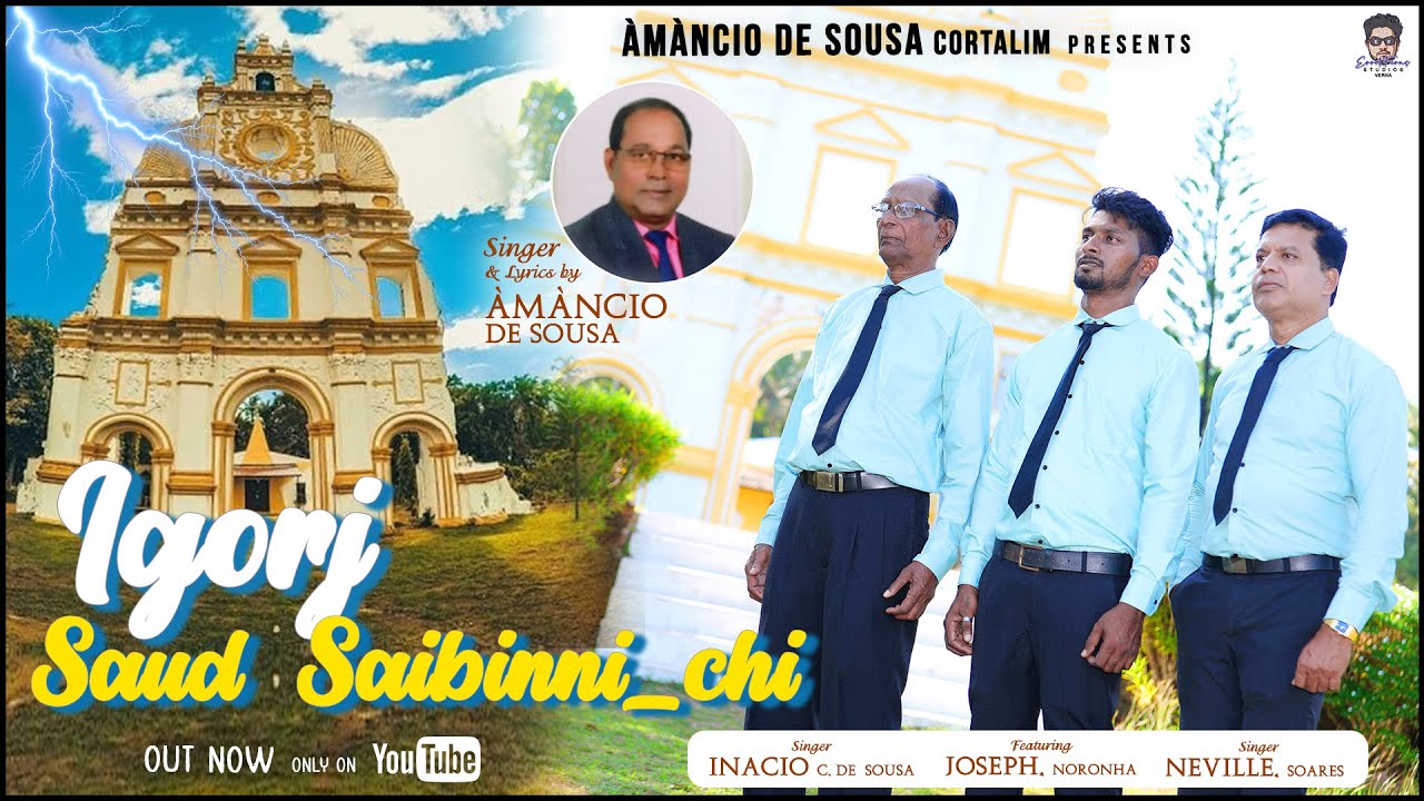 Igorj Saud Saibinni_chi | Àmàncio de sousa | Trio Konkani 2026