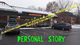 CLOSED: South Burlington Aubuchon Hardware Store!
