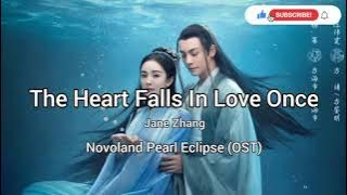 Novoland Pearl Eclipse (OST)- The Heart Falls In Love/Heart Beat Once In A Lifetime by Jane Zhang