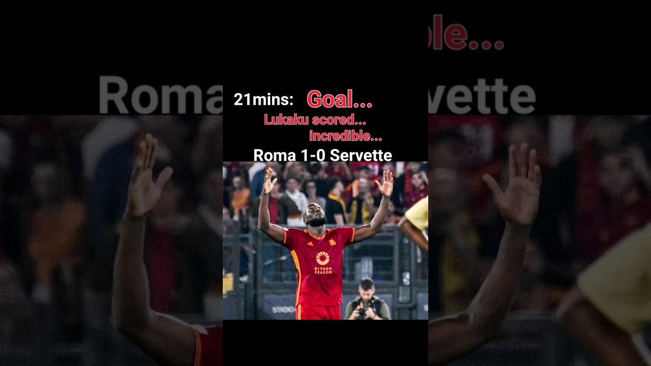 Roma vs Servette Europa League Highlights!" 