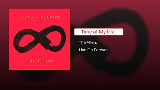 Video thumbnail of "The Afters - Time of My Life (sub. Español)"