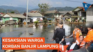 Kesaksian Warga Saat Banjir 1,5 Meter Rendam Bandar Lampung, Tembok Jebol, Motor Hanyut