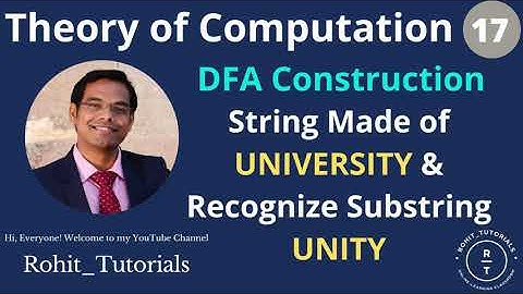 Lect-17: DFA Example | Recognize String UNITY From word UNIVERSITY | Recognize UNITY from UNIVERSITY