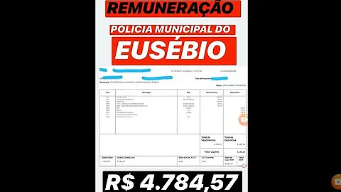 Quanto ganha um policial municipal do Eusébio?