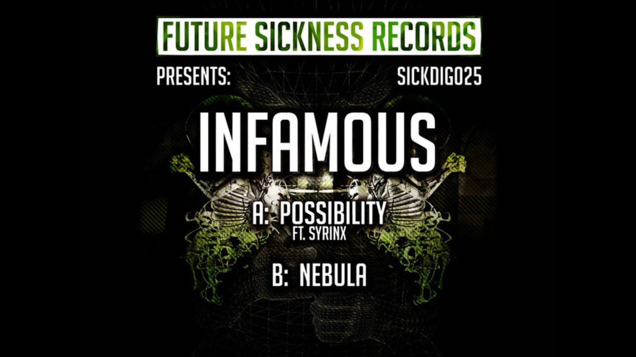 Watch Infamous & Syrinx-Possibility on YouTube Watch Infamous & Syrinx-Possibility on YouTube