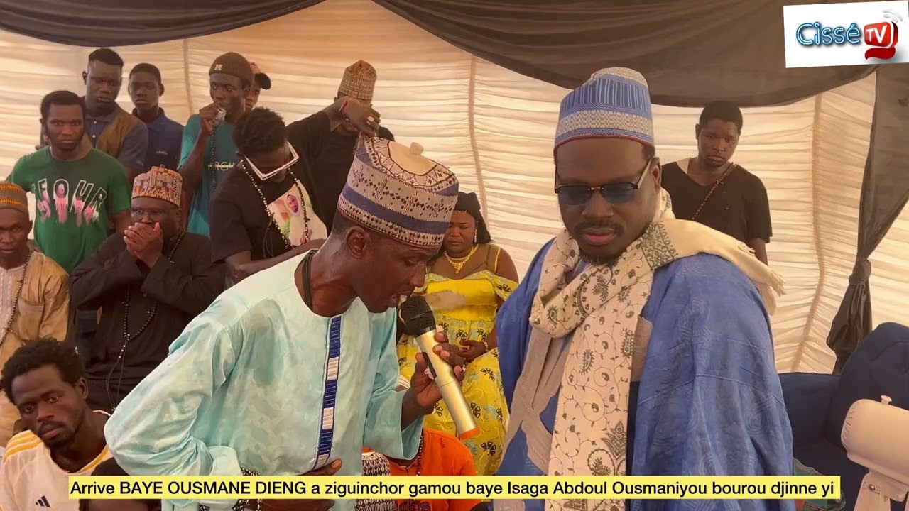 Arrivé Baye Ousmane Dieng Gamou Baye Issaga dia Abdoul Ousmaniyou Bourou Djine Yi ziguinchor