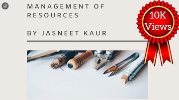 Management of Resources | Home Science | Chapter 4 Part 1 | Class XI CBSE