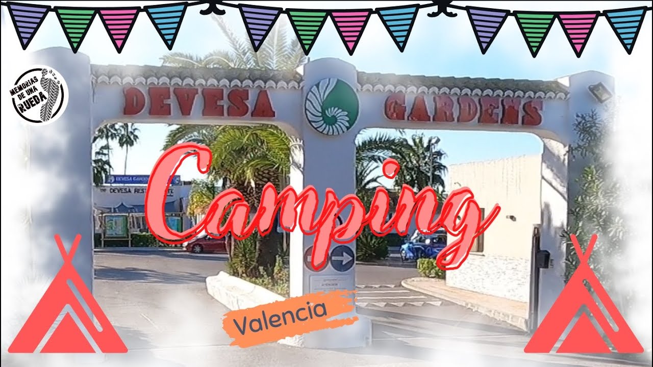 Camping Devesa Gardens,Valencia,Spain