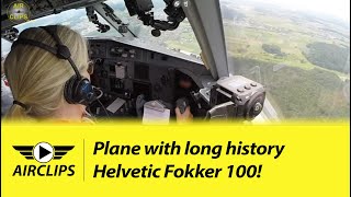Fantastic Pit Landing Captain Sandras Fokker 100 Helvetic Farewell Flight Airclips