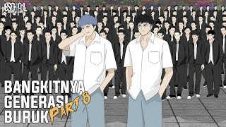 BANGKITNYA GENERASI BURUK PART 8 - ANIMASI SEKOLAH - DRAMA ANIMASI SEKOLAH