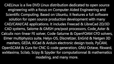 Download CAELinux Here! Computer Aided Engineering and Scientific Computing Software