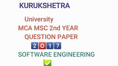 2017 Software engineering  Mca Msc 2nd yr kuk dde