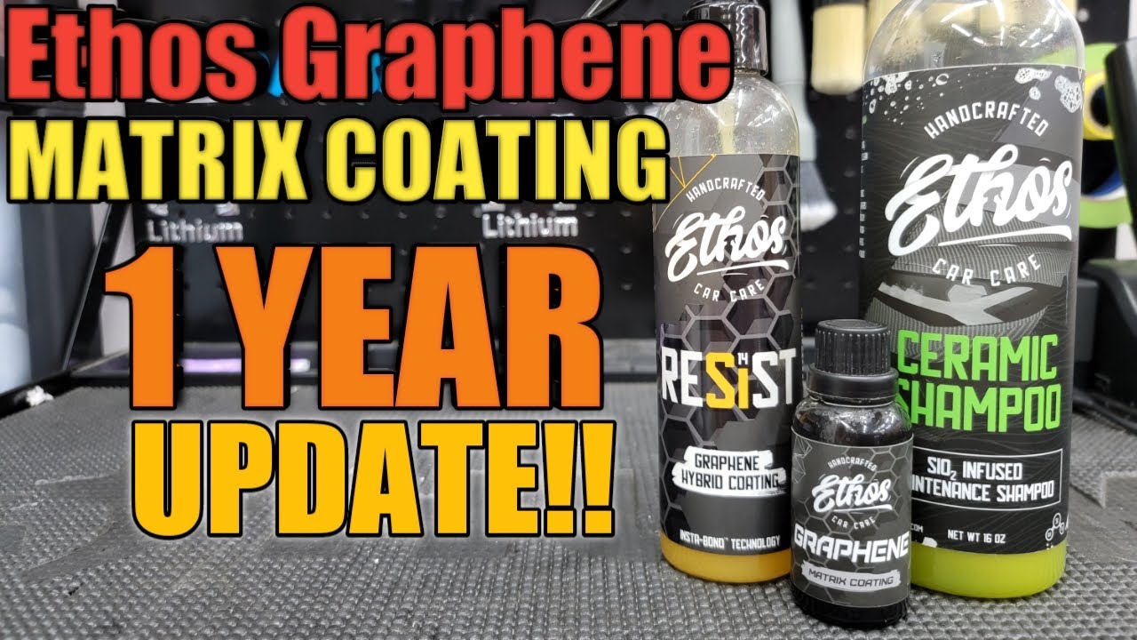 Graphine Matrix Coating Ethos Graphene Matrix Coating | 1 YEAR UPDATE | - YouTube