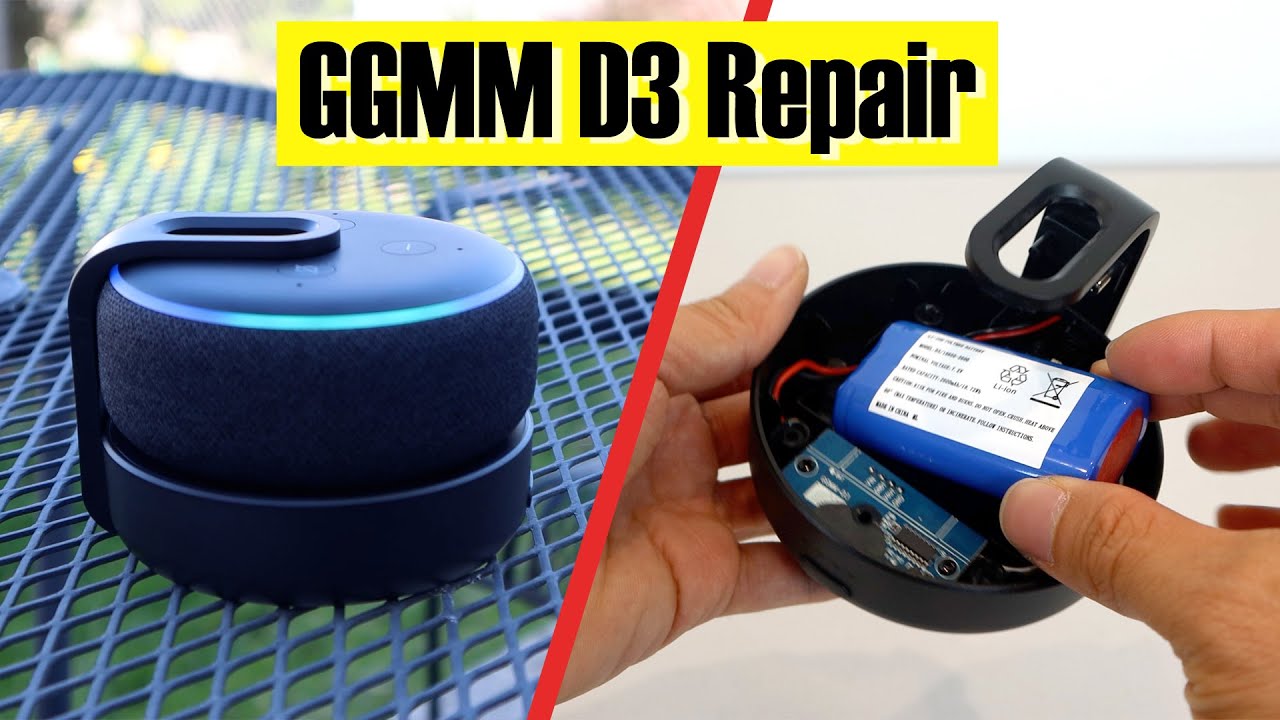 GGMM D3 Echo Dot V3 Battery Base Repair Tutorial 