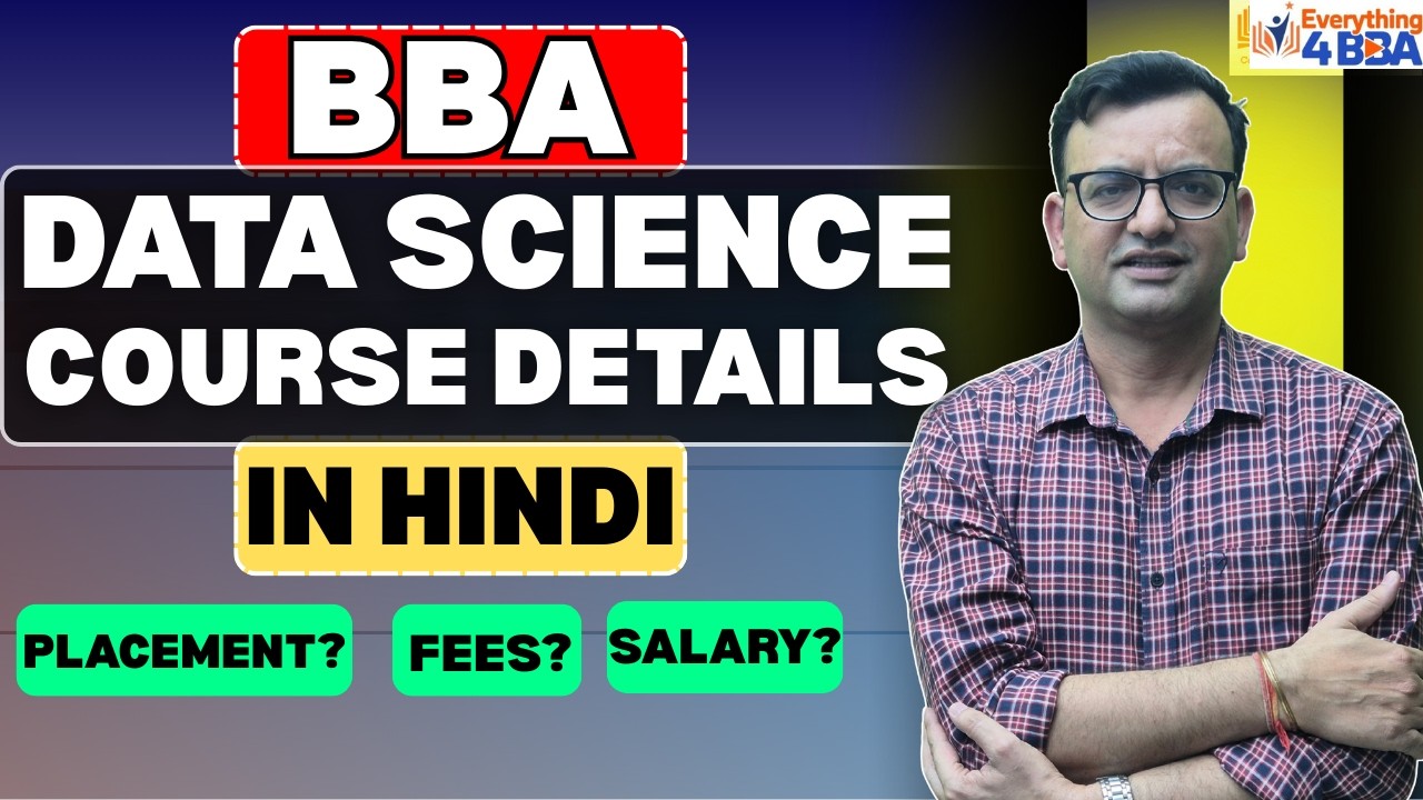 Is BBA in Data Science Worth It in 2026? Complete Course Details, Placement & Future Scope