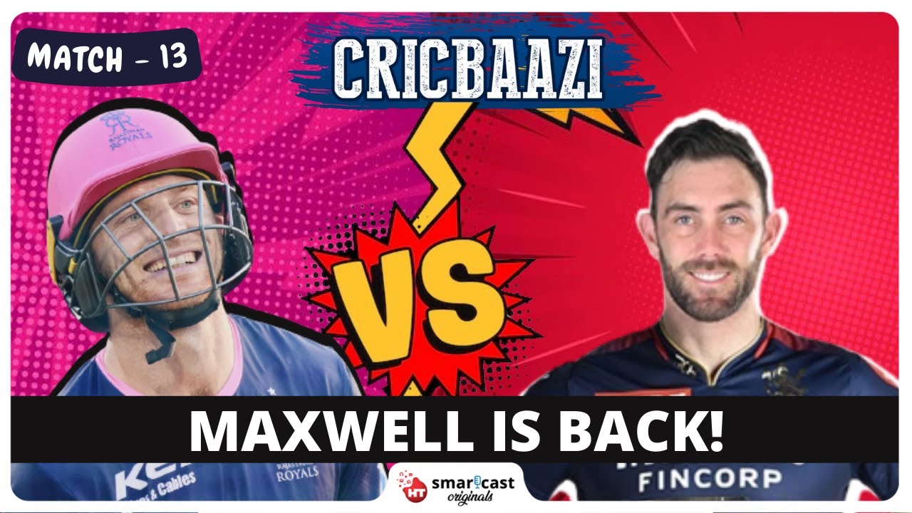 IPL 2022: RR vs RCB Match Predictions | IPL Fantasy Cricket Tips | Win Exciting Prizes | Cricbaazi