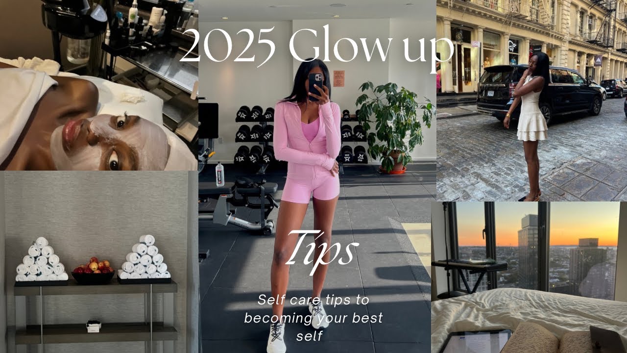 Tips To Becoming Unrecognizable In 2025| Glow up in 30 days - YouTube