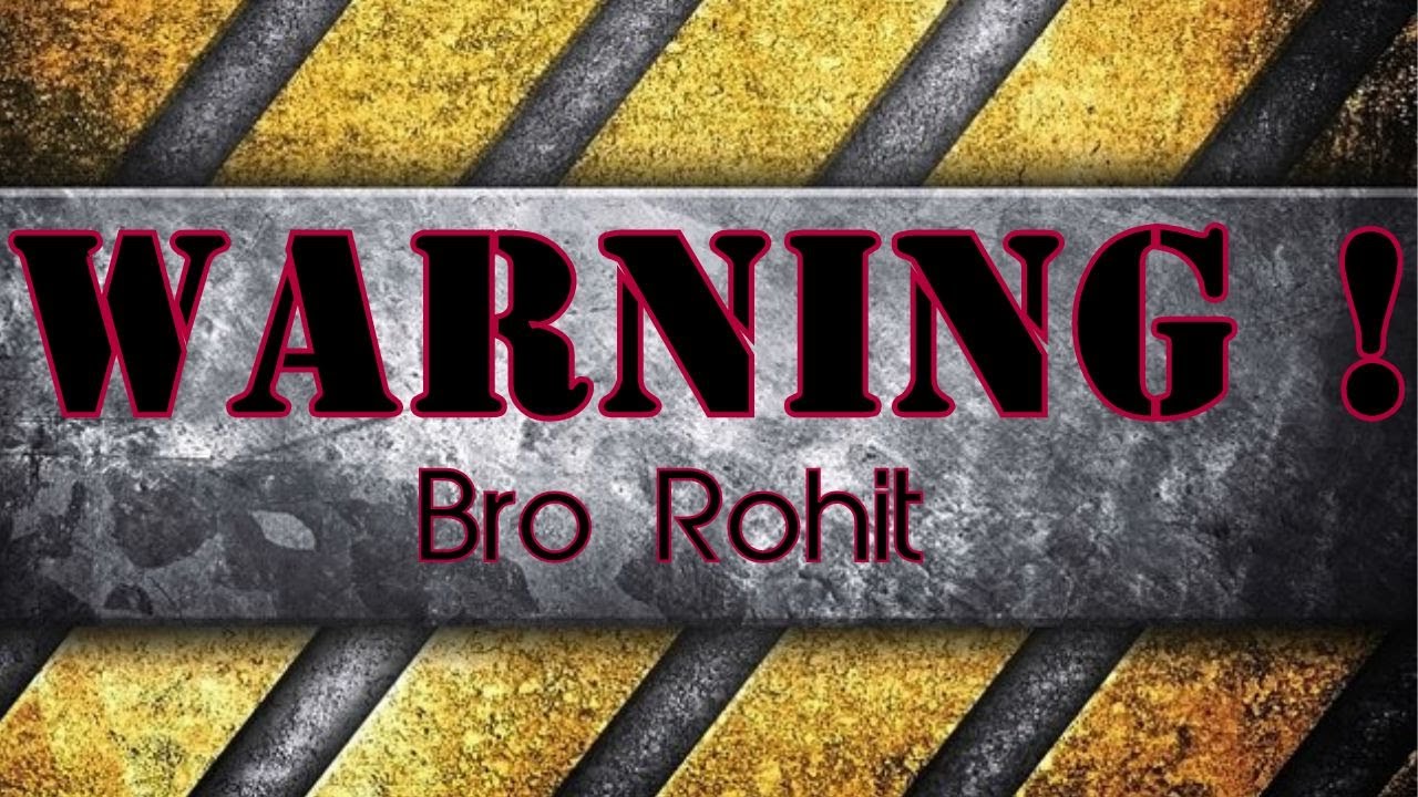 TPM|Message|Warning|Bro Rohit
