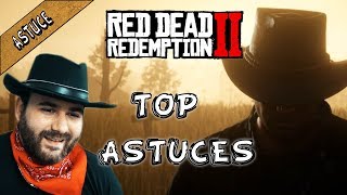 10 ASTUCES A SAVOIR SUR RED DEAD REDEMPTION 2