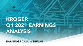 Kroger's Business Strategy | Earnings Call Webinar