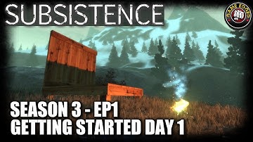 Subsistence - S3EP1- Day One - Let
