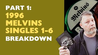 1996 Melvins Singles 1-6 Breakdown - YouTube