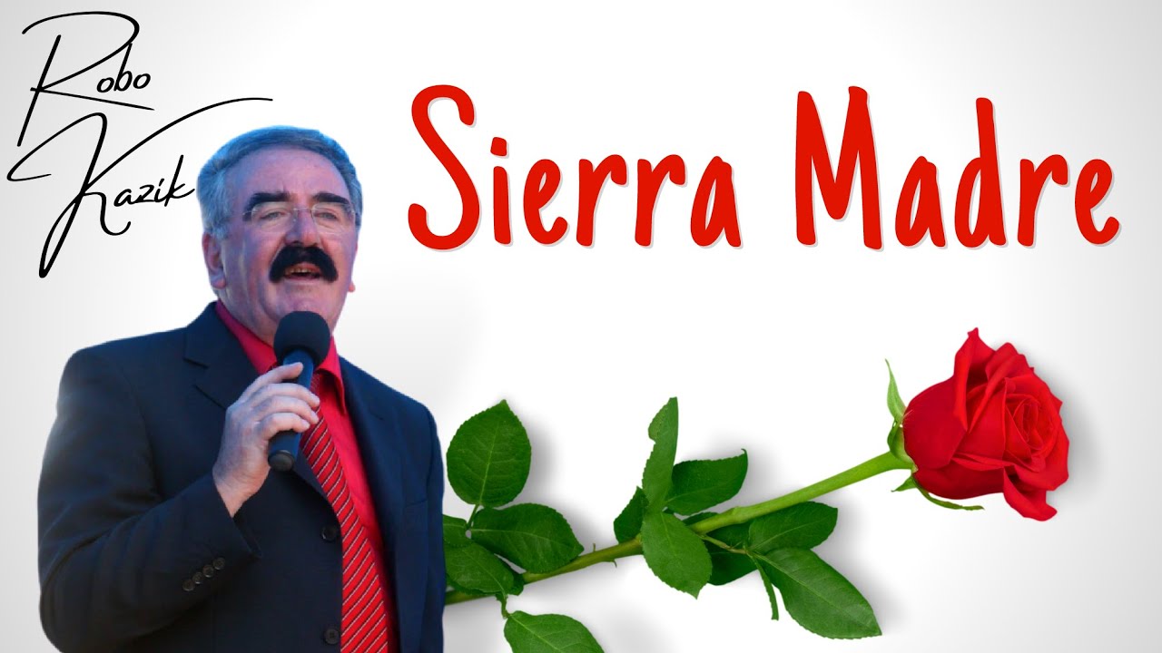 Robo Kazík - Sierra Madre