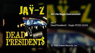 Video thumbnail of "Jay-Z - Ain't No Nigga (Instrumental)"