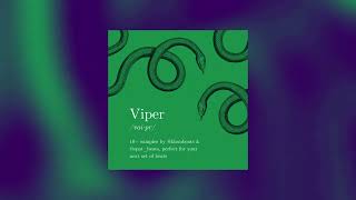 10 - [FREE] Loop Kit/Sample Pack - "Viper" (Drill, Jersey, Dark Trap)