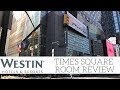 Room Tour: Westin Times Square NYC