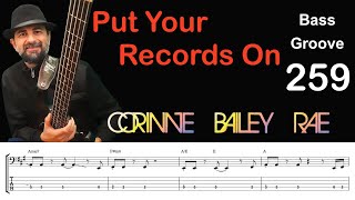 PUT YOUR RECORDS ON (Corinne Bailey Rae) How to Play Bass Groove Cover with Score & Tab Lesson