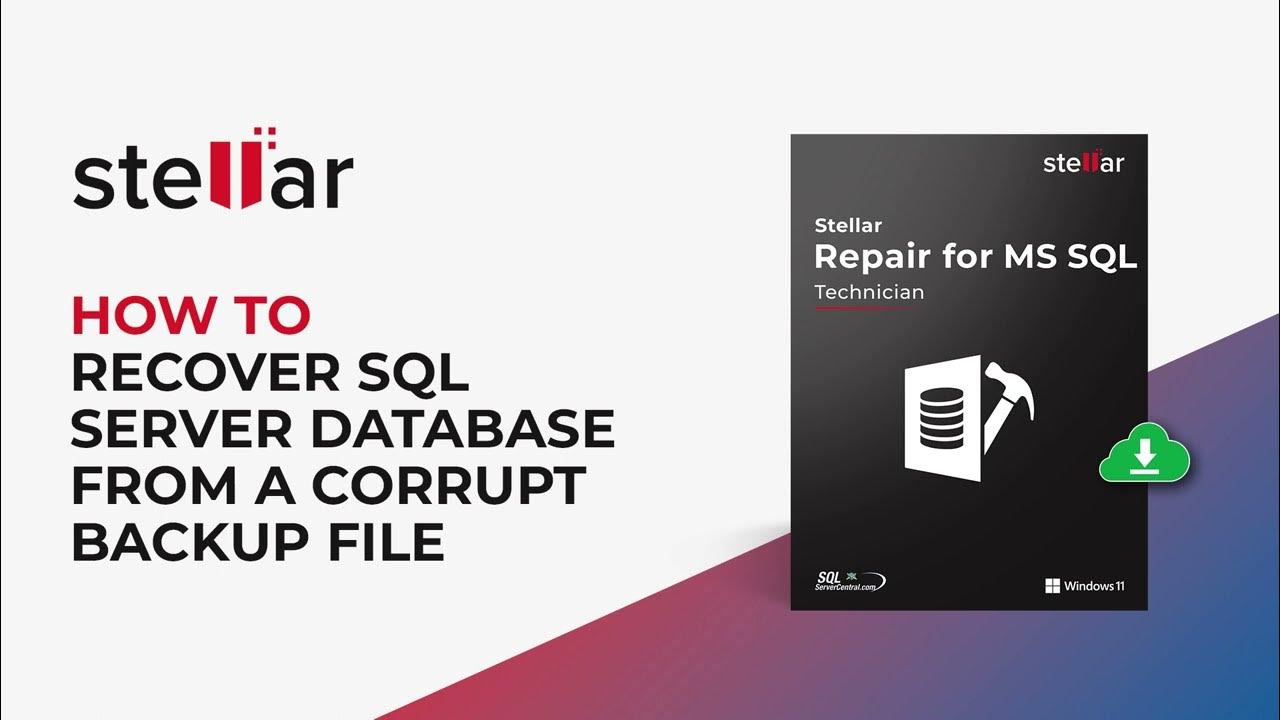 🌟 How to Recover SQL Server Database from a Corrupt Backup File - YouTube