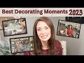 BEST DECORATING MOMENTS OF 2023 | MOST LIKED VIDEOS THROUGHOUT THE SEASONS | HOME DECOR IDEAS