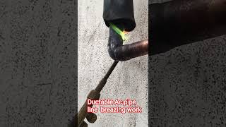 HVAC Breazing work|| Ductable Ac pipe line||battiset breazing work #youtubeshorts #vlog #shortvideo