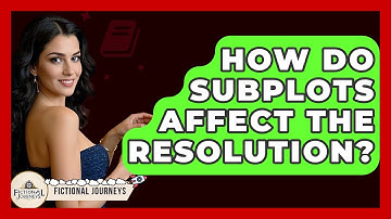 How Do Subplots Affect The Resolution? - Fictional Journeys