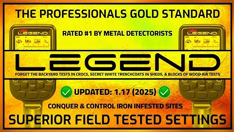 **SUPERIOR SETTINGS FOR IRON INFESTED SITES** Field Tested & Approved NOKTA LEGEND | METAL DETECTING