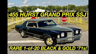 1971 Hurst Grand Prix SSJ 455: Black Gold!