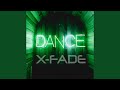 Dance (Control Mix) by X-Fade & Maurizio Braccagni ๐ถ