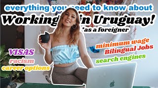 Can you work in Uruguay? How to find a job as a foreigner | Expat diaries