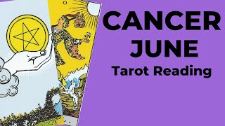 Cancer: Murky Energies Disappear And Money Now Flows!  June 2024 Monthly Tarot Reading