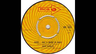 Download Lagu UK New Entry 1968 (134) John Rowles - Hush...Not A Word To Mary MP3 Download Lagu UK New Entry 1968 (134) John Rowles - Hush...Not A Word To Mary MP3