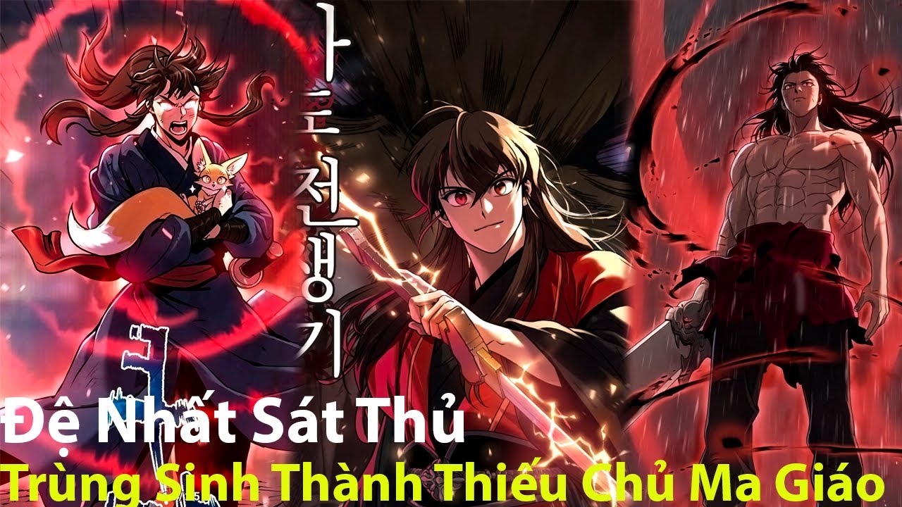 Đệ Nhất Sát Thủ Trùng Sinh Thành Thiếu Chủ Ma Giáo l Review Truyện Tranh Hay