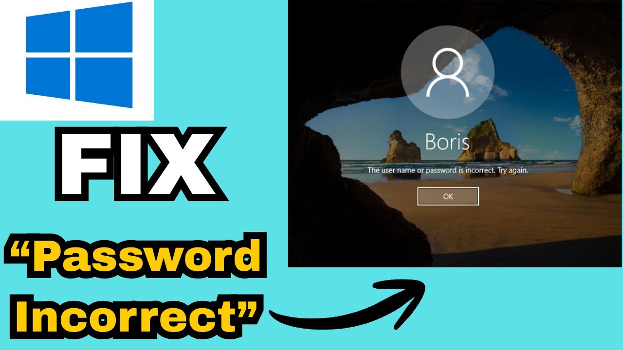 Error Incorrect Password How to Fix “Password Incorrect” Error After Windows 10 Update | Login ...