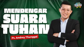 Pdt. Andrey Thunggal | Mendengar Suara Tuhan | JCC Cijantung