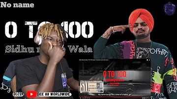 0 to 100 - Sidhu Moose Wala  | Song Too Short | First Time Hearing It | Reaction!!!