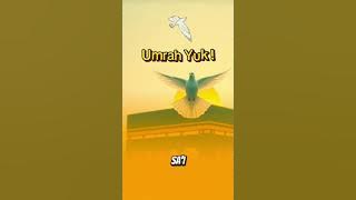 Lagu Motivasi Spiritual: Umroh Yuk / Umrah Yuk