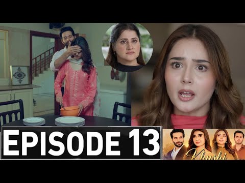 Khushi Episode 13 Promo | Khushi Drama Episode 13 Teaser | Khushi Episode 14 Review 