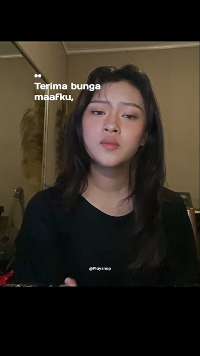 Bunga Maaf Lagu The Lantis #cover #bungamaaf #lantis