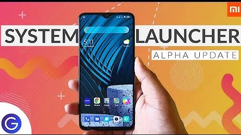 MIUI 11 System launcher New Update 2020. New Animation and New features.